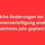 Welche Änderungen bei der Prämienverbilligung sind für nächstes Jahr geplant?