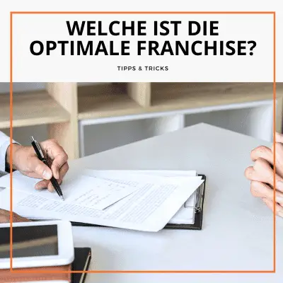 Wie berechnet sich die optimale Kombination aus Franchise und Prämien?