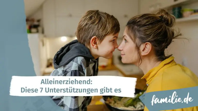 Welche Unterstützung gibt es für Alleinerziehende?